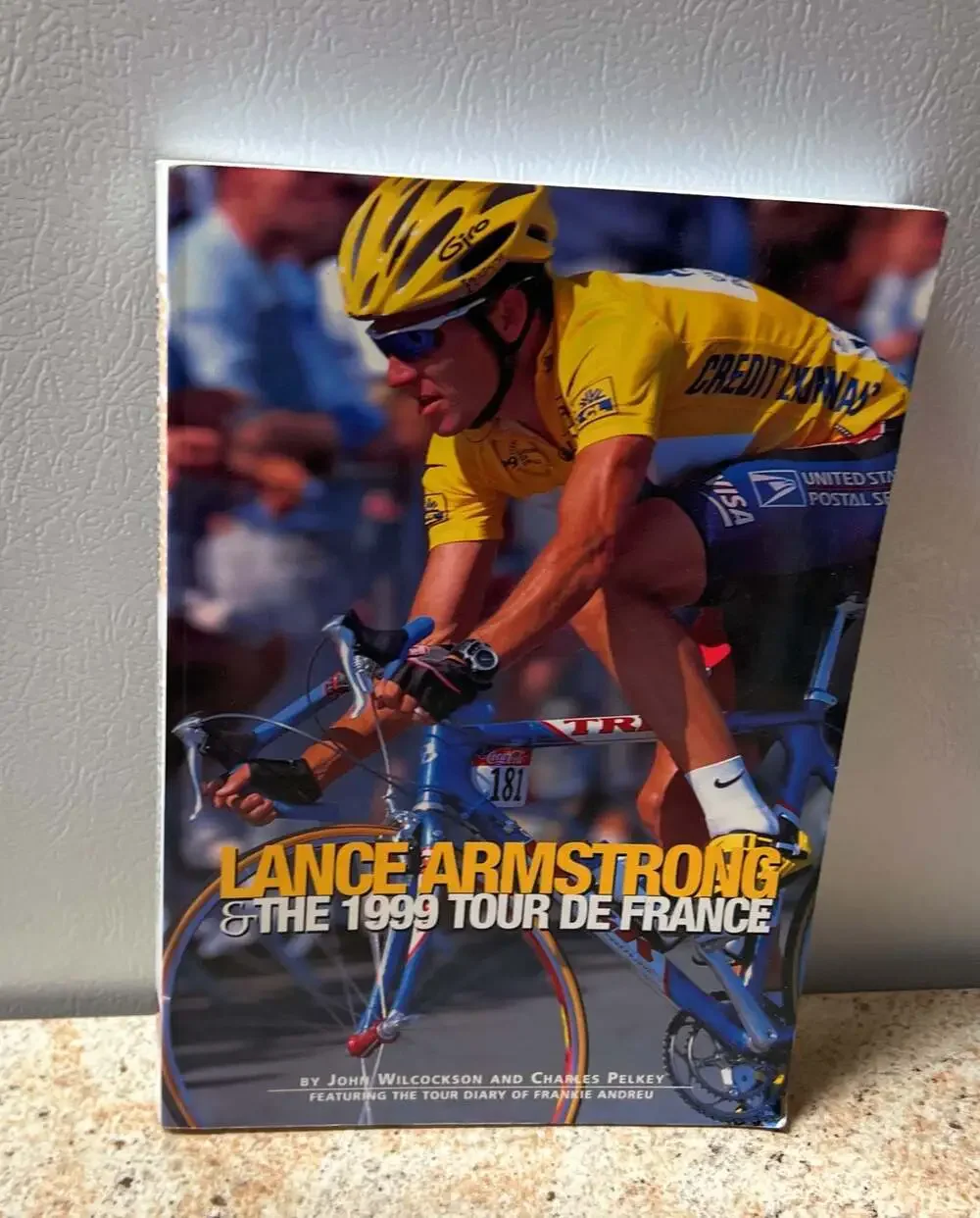 Lance Armstrong & The 1999 Tour de France by John Wilcockson and Charles Pelkey